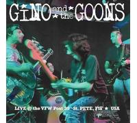 Gino And The Goons - Live At The VFW Post 39