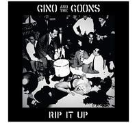 GINO & THE GOONS - Rip It Up [VINYL]