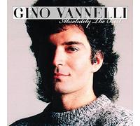 Gino Vannelli - Absolutely The Best