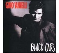 Gino Vannelli - Black Cars (1984) [Import]