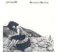 Gino Vannelli - Brother to Brother
