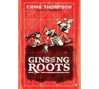 Ginseng Roots : A Guardian Graphic Novel of the Year