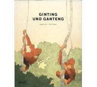 Ginting und Ganteng: Eine gezeichnete Reportage über Orang-Utans auf Sumatra