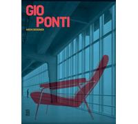 Gio Ponti: Archi-Designer