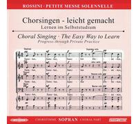 Chorstimme Sopran - Petite Messe Solennelle