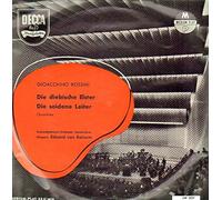Gioacchino Rossini - La Scala Di Seta - Overture / La Gazza Ladra - Overture