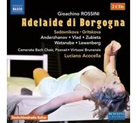 Camerata Bach Choir / Acocella – Rossini: Adelaide di Borgogna – CD – NAXOS