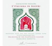 Giancarlo Andretta; Orchestra of the Eighteenth Century; La Cetra Vokalensemble Basel; Vasilisa Berzhanskaya; Ricardo Seguel; Alisdair Kent; Pablo Ruiz; Jose Coca Loza; Lilian Farahany; Esther Kuiper - Rossini: L'italiana in Algeri