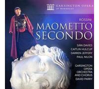 Gioachino Rossini - Rossini Maometto Secondo - CD - G4z