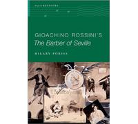 Gioachino Rossini's The Barber of Seville (Oxford Keynotes)