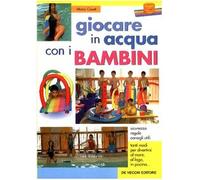 Giocare in acqua con i bambini