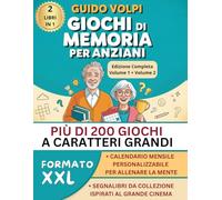 Giochi di Memoria per Anziani, Volume 1 + Volume 2: Oltre 200 Esercizi per Potenziare la Memoria e Aumentare la Concentrazione, con 3 Livelli di ... Personalizzabile e Segnalibri da Collezione