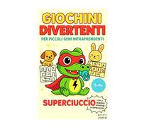 Giochini divertenti per piccoli geni intraprendenti... in bianco nero: Giochi Educativi per Stimolare Logica, Concentrazione e Autostima - Imparare ... con Giochi e Attività Semplici e Colorate