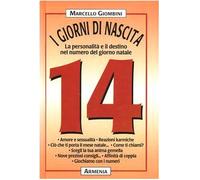 Giombini Marcello - Giorni Di Nascita. 14 La Personalit