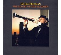 Giora Feidman - The Magic of the Klezmer