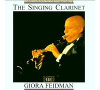 Giora Feidman - The Singing Clarinet