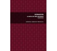 GIORAISVITA - la mafia del terzo millennio