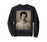 Giordano Bruno Philosopher Italy Monk Sweatshirt