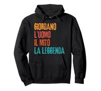 Giordano L'Uomo Il Mito La Leggenda Festa di Compleanno Pullover Hoodie