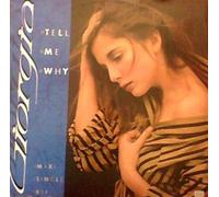 Giorgia - Tell me why (1986) / Vinyl single [Vinyl-Single 7'']