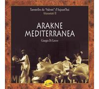 Giorgio De Leece - Arakne Mediterranea : Attarant