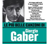 Giorgio Gaber - Le Piu' Belle Canzoni Di Gio