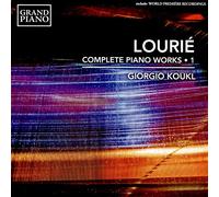 Giorgio Koukl - Lourie:Complete Pno Works 1