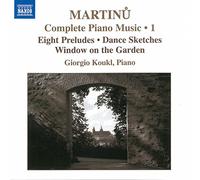 Giorgio Koukl - MARTINU: Complete Piano Music, Vol. 1