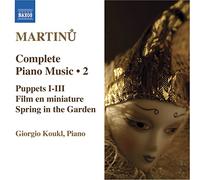 Giorgio Koukl - MARTINU: Piano Music