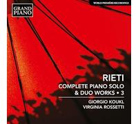 Giorgio Koukl; Virginia Rossetti - Vittorio Rieti: Complete Piano Solo & Duo Works, Vol. 3