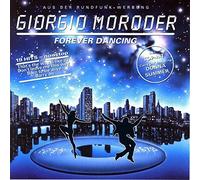 GIORGIO MORODER - Forever Dancing (Disco Fever)