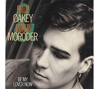 Giorgio Moroder With Philip Oakey - Be My Lover Now (x2) [Vinyl Single]