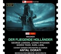 Giorgio Tozzi, Rosalind Elias, Leonie Rysanek, Antal Dorati, Royal Opera House Orchestra - Wagner: Der Fliegende Hollander