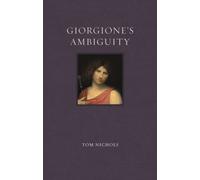 Giorgione’s Ambiguity