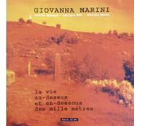 Giovanna Marini & Galeazzi, L - La Vie Au-Dessus Et En