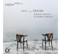 Giovanni Antonini; Il Giardino Armonico - Haydn2032, Vol.19: Trauer