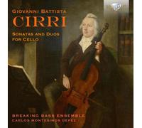Carlos Montesinos Defez Breaking Bass Ensemble - Cirri: Sonatas and Duos for Cello