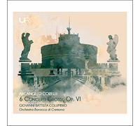 Giovanni Battista Columbro, Orchestra Barocca Di Cremona - Corelli: 6 Concerti Grossi, Op. VI