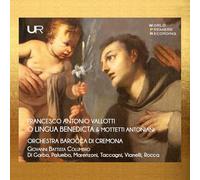 Giovanni Battista Columbro; Orchestra Barocca di Cremona - Vallotti: O Lingua Benedicta & Mottetti Antoniani