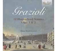 Chiara Minali - Grazioli: 12 Harpsichord Sonatas Opp. 1 & 2