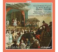 Giovanni Battista Pergolesi: La Serva Padrona; Livietta e Tracollo