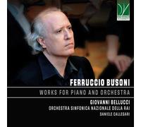 Giovanni Bellucci, National Symphony Orchestra Of Rai - Ferruccio Busoni