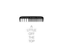 Giovanni Di Domenico - Giovanni Di Domenico & Peter Jacquemyn & Chris Corsano: A Little Off The Top [Winyl]