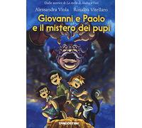GIOVANNI E PAOLO E IL MISTERO DEI PUPI