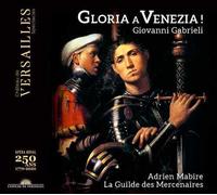 Giovanni Gabrieli : Giovanni Gabrieli: Gloria a Venezia CD (2021) NEW