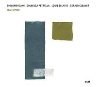 Giovanni Guidi/Gianluca Petrella/Louis Sclavis/Gerald Cleav Ida Lupino (CD)