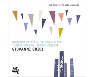 Giovanni Guidi - We Don't Live Here Anymore
