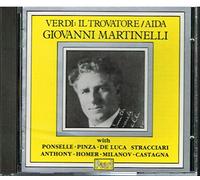 Giovanni Martinelli - Verdi: Il Trovatore /GIOVANNI MARTINELLI