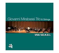 Giovanni Mirabassi Trio & Strings - Viva V.E.R.D.I.