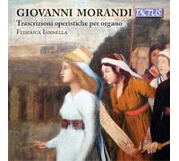 Giovanni Morand Giovanni Morandi: Trascrizioni Operistiche Per (CD) (US IMPORT)
